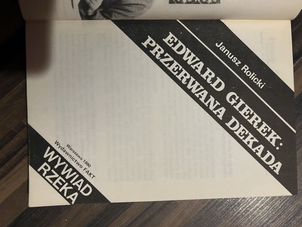 Edward Gierek Przerwana dekada Janusz Rolicki