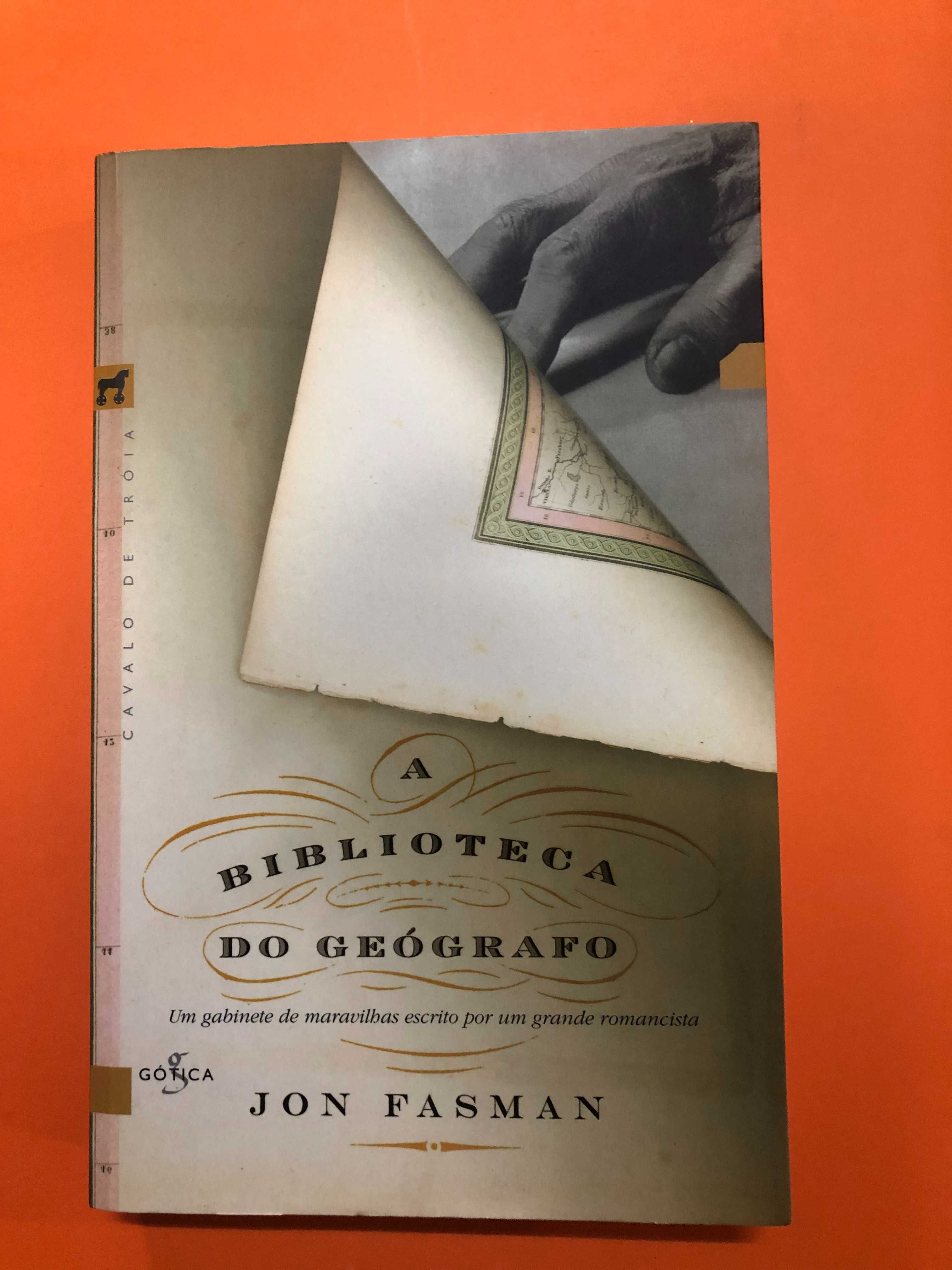 A biblioteca do geógrafo - Jon Fasman