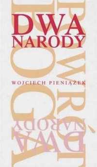 Dwa narody - Wojciech Pieniążek