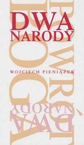 Dwa narody - Wojciech Pieniążek
