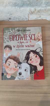 Opowieści o tym co w życiu ważne - super