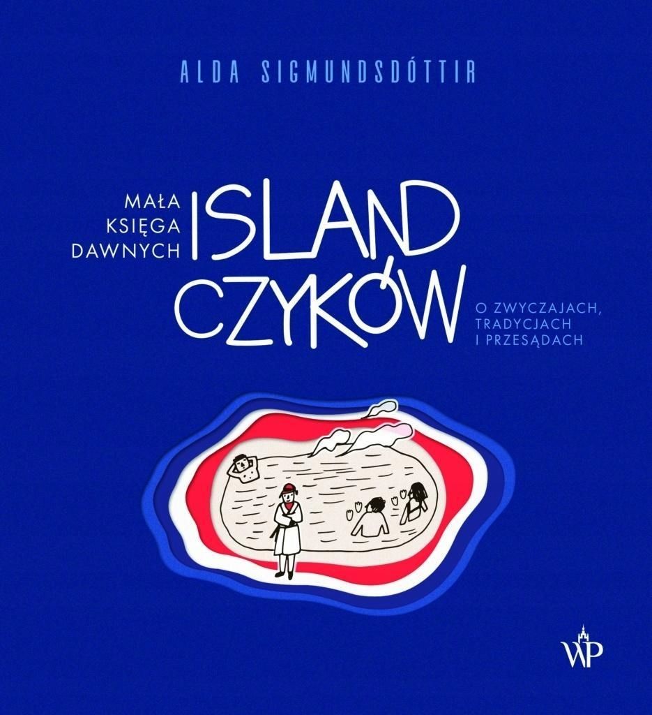 Mała Księga Dawnych Islandczyków. O Zwyczajach.