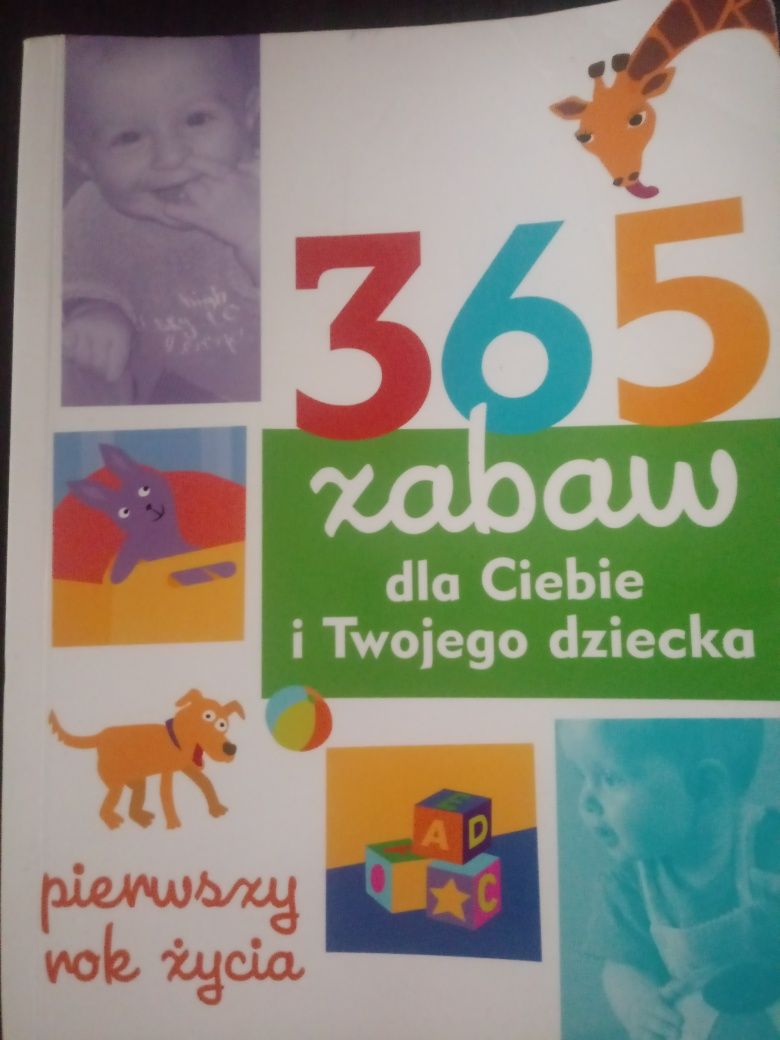 Książka "365 zabaw dla Ciebie i Twojego dziecka"