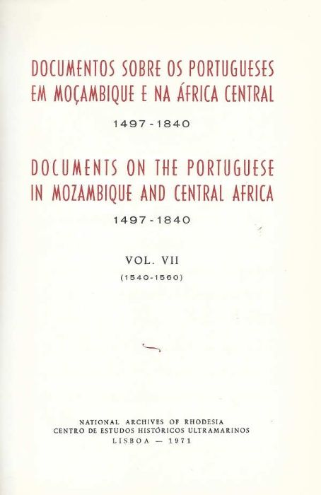Documentos sobre os Portugueses em Moçambique e na África Central V.7