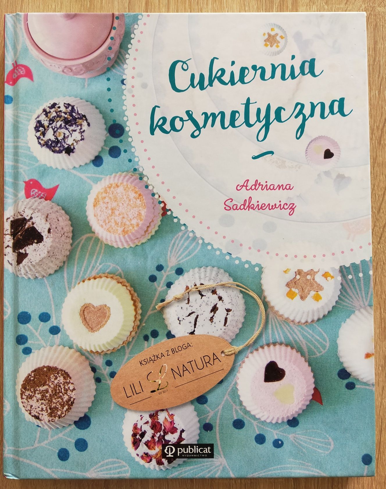 Kosmetyki DIY książka Cukiernia kosmetyczna