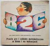 Proste gry i zabawy matematyczne w domu i na wakacjach