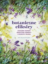 Botaniczne eliksiry - Amy Blackthorn