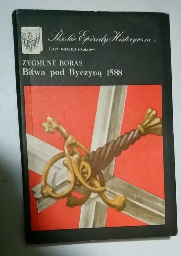 boras Zygmunt bitwa pod Byczyną 1588