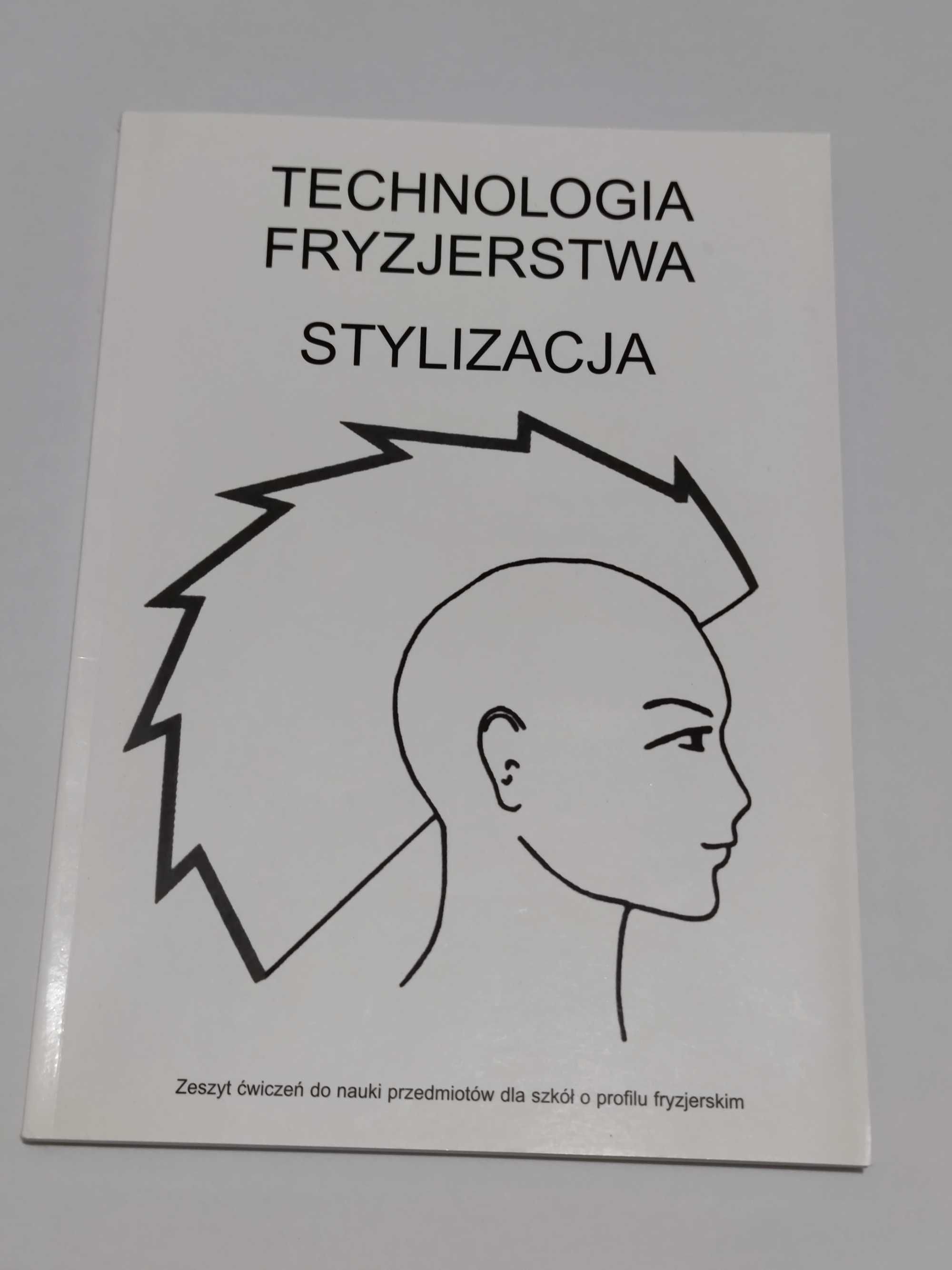 Nieużywana książka z ćwiczeniami Technologia fryzjerstwa stylizacja