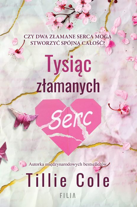 Tysiąc Złamanych Serc Tillie Cole