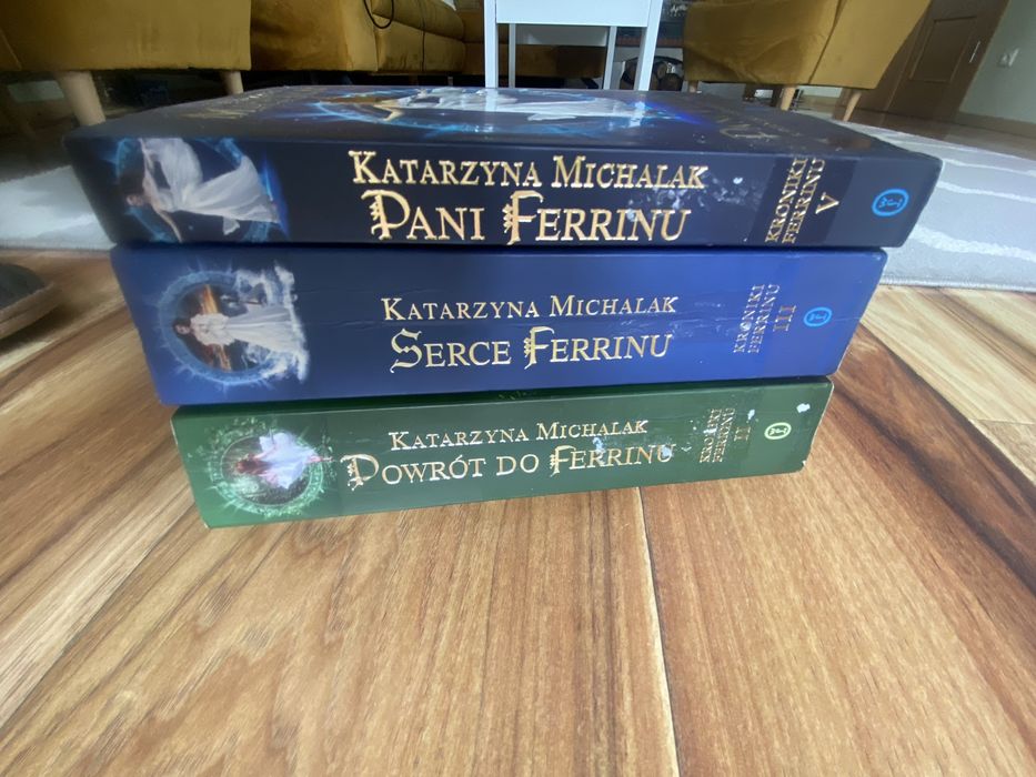 Katarzyna Michalak. Kroniki Ferrinu tom 2, 3, 5