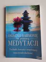 Osiągnij harmonię za pomocą medytacji- Wojciech Filaber