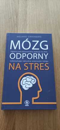 Mózg odporny na stres Melanie Greenberg