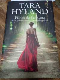 Livro: Filhas da Fortuna - Tara Hyland