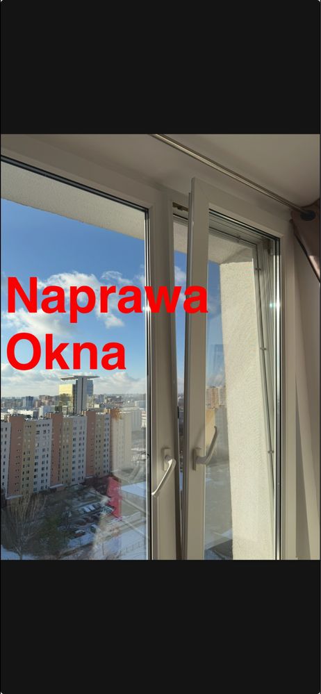 Serwis okien Naprawa okna Regulacja okien Regulacja drzwi  DZISIAJ !!!