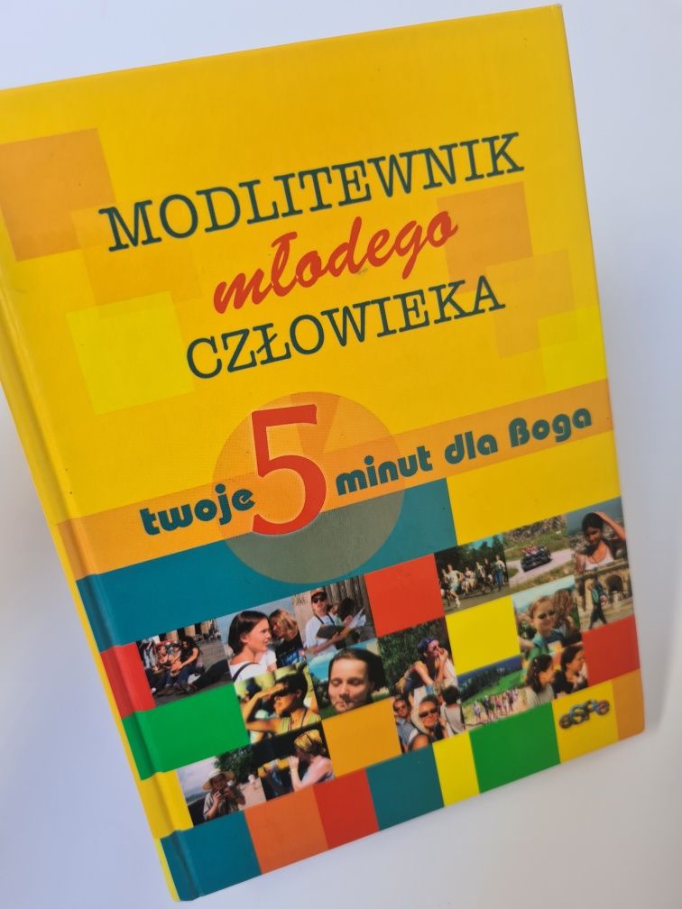 Modlitewnik młodego człowieka - Twoje 5 minut dla Boga