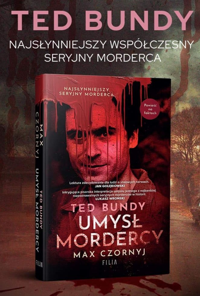 Książka Ted Bundy - Umysł Mordercy