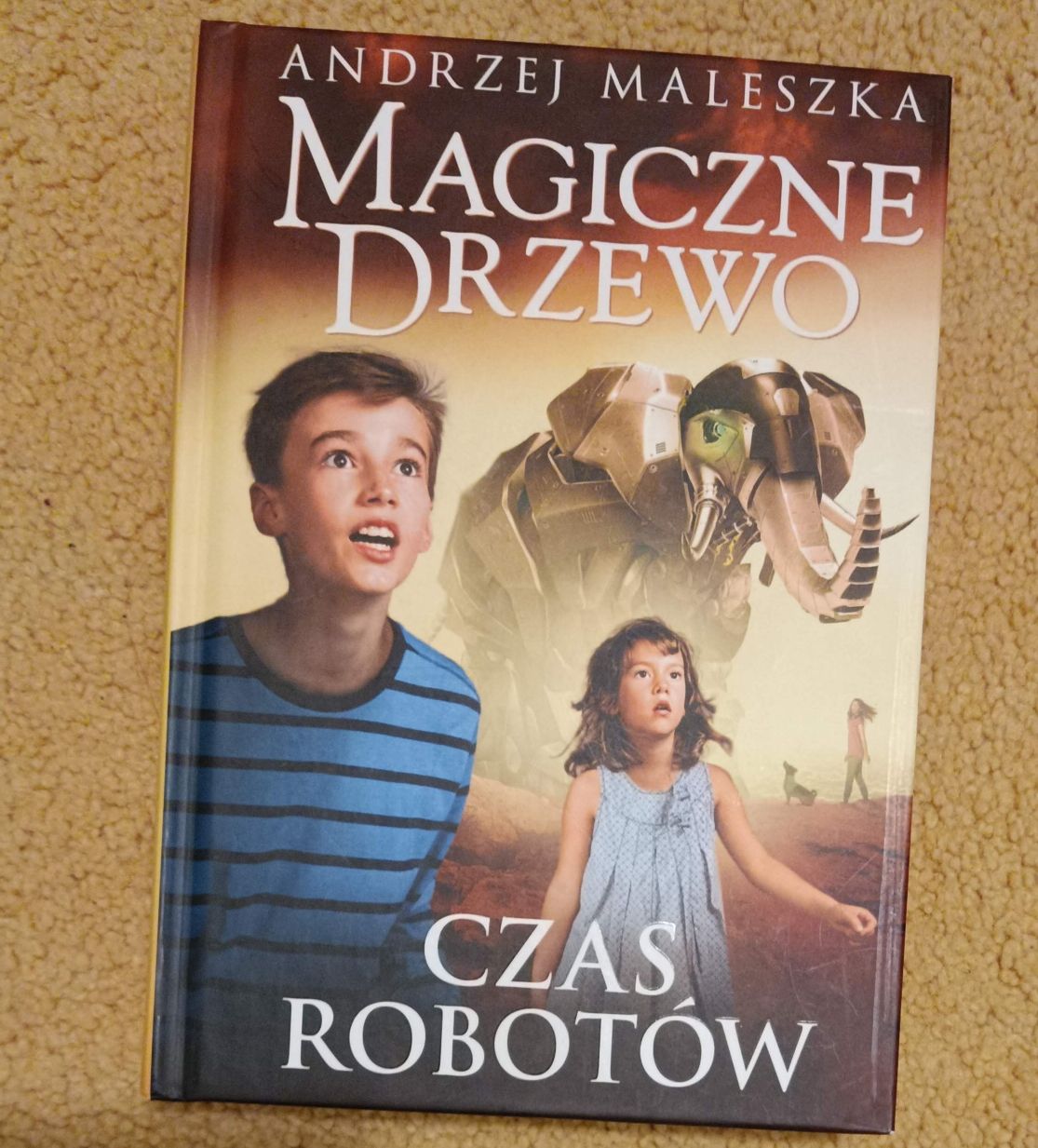 Książka Magiczne Drzewo Czas Robotów autorstwa Andrzeja Maleszki