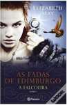 As fadas de Edimburgo- A falcoeira.