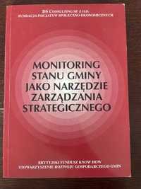 Monitoring stanu gminy jako narzędzie zarządzania strategicznego