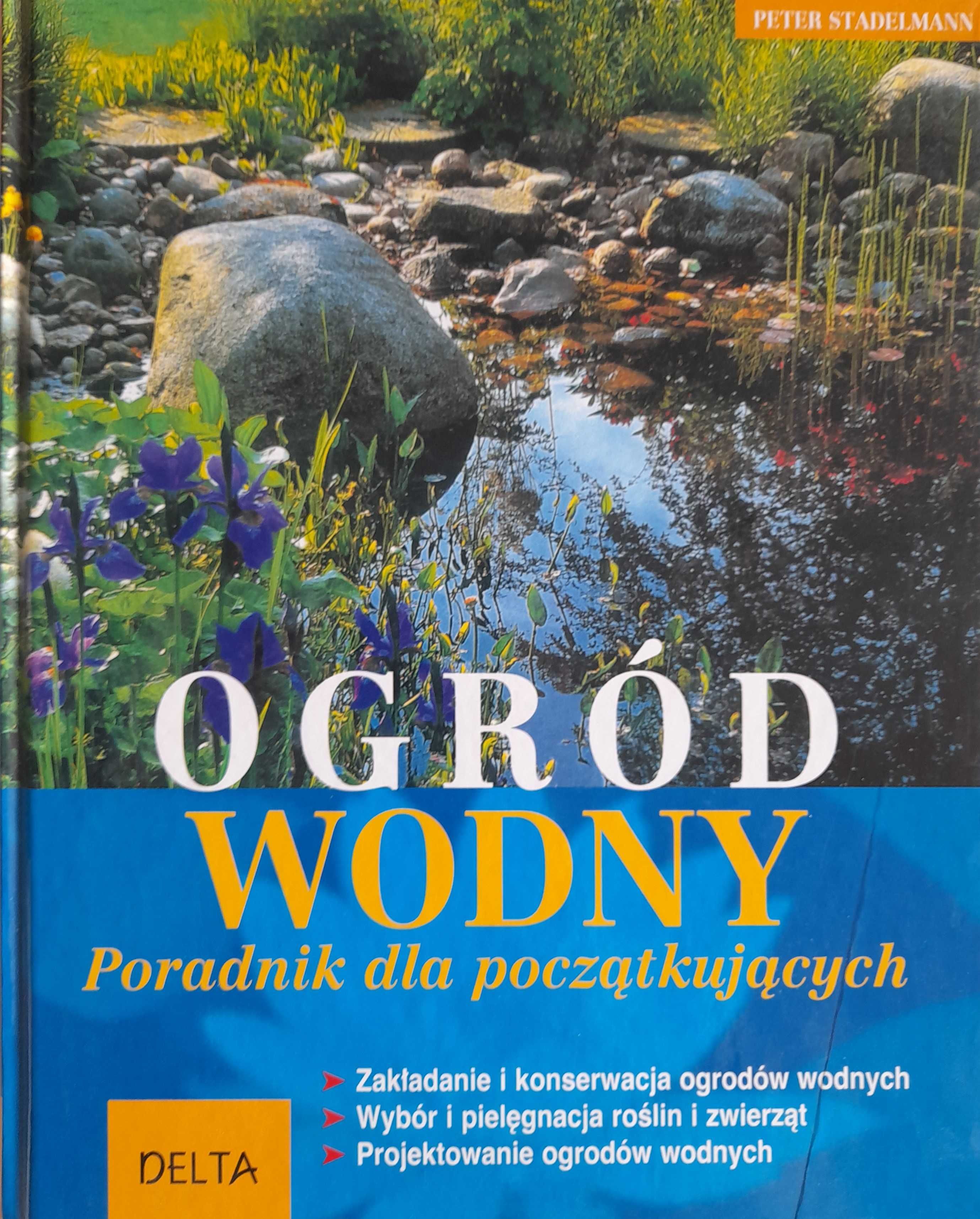 Ogród wodny - Peter Stadelmann