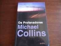 "Os Profanadores" de Michael Collins