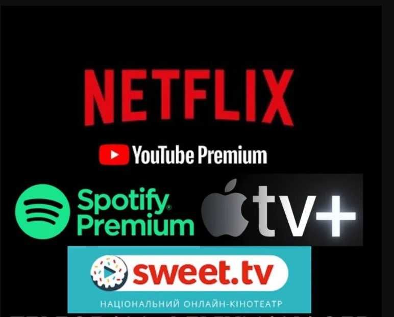 Підписка Spotify Youtube Netflix Premium Megogo Sweet TB