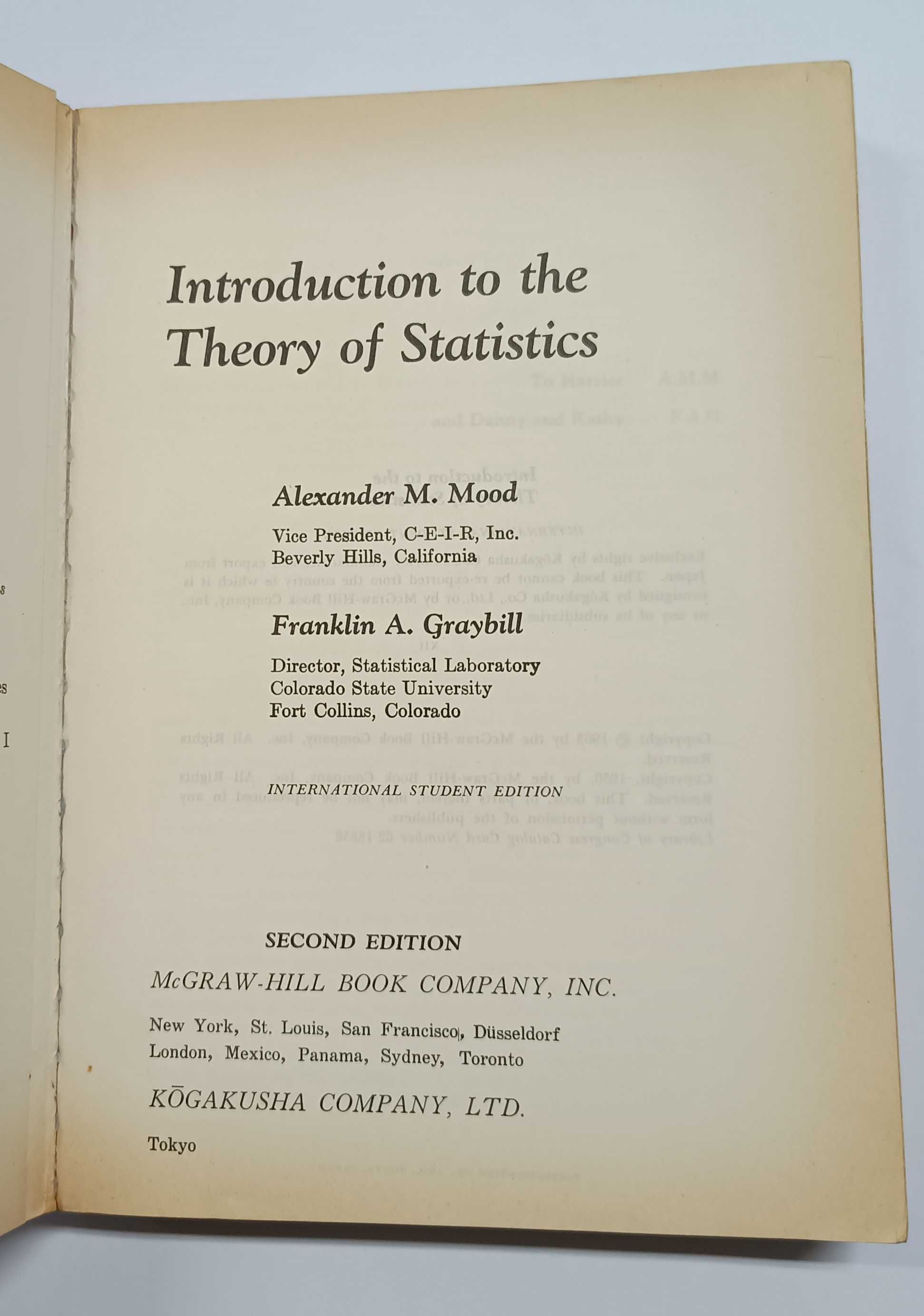 Introduction to the theory of statistics, de Mood & Graybill