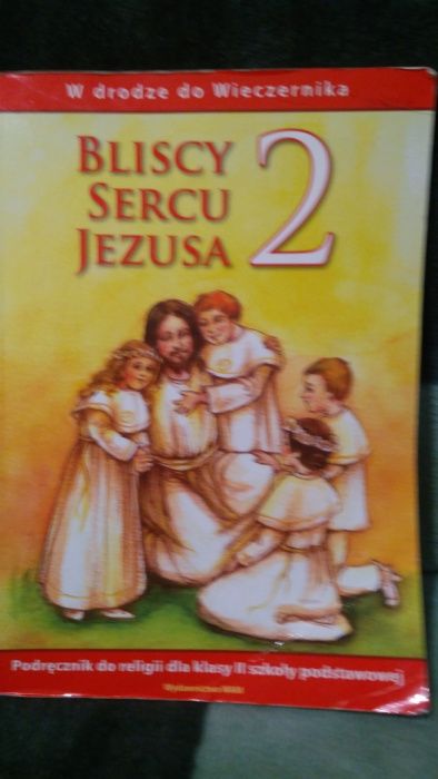 Podręcznik religia - Bliscy sercu Jezusa kl.2