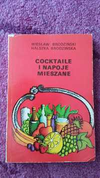 Coctaile i napoje mieszane – Wiesław Brodziński, Halszka Brodzińska