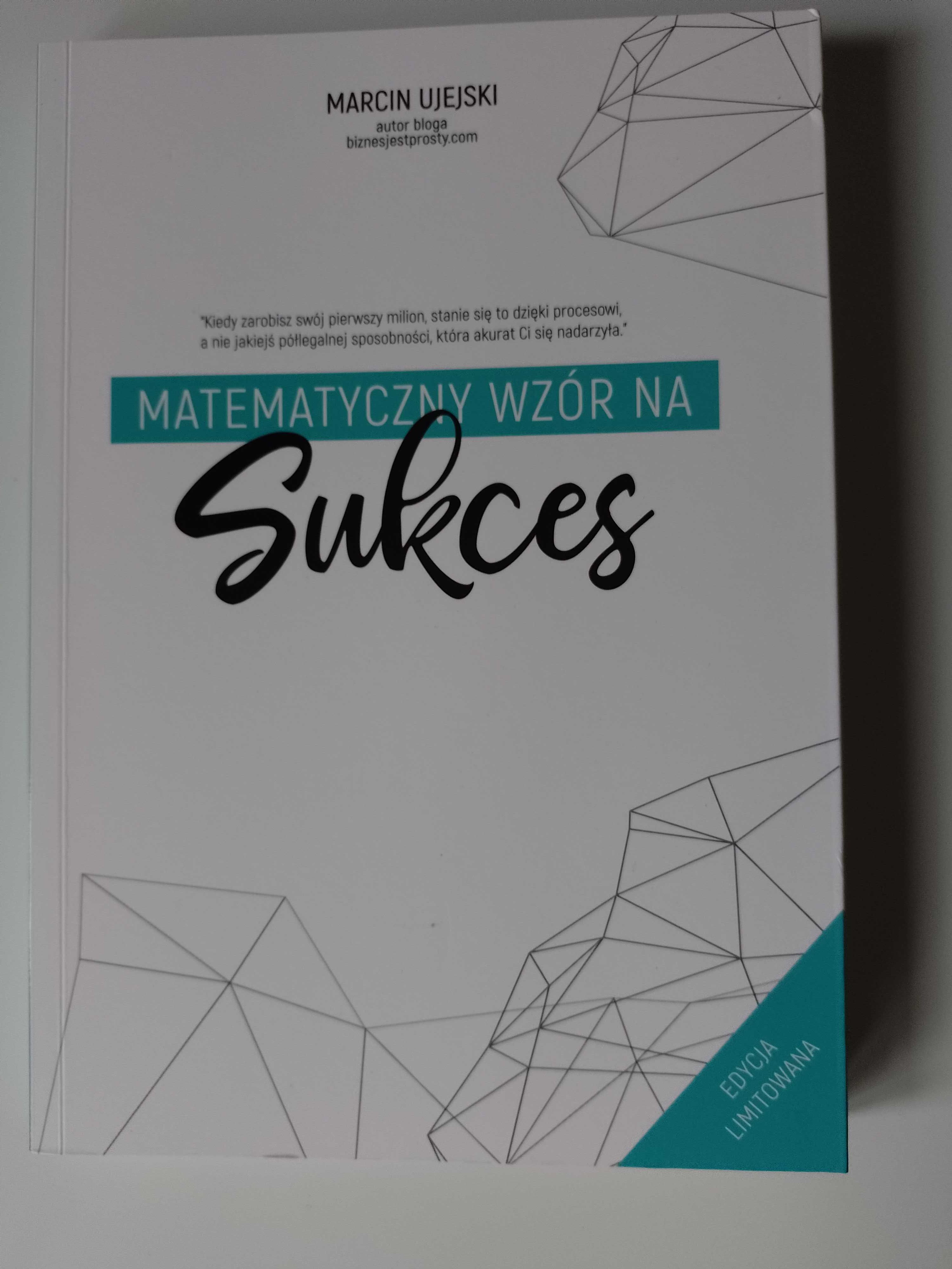 Książka Matematyczny wzór na sukces Marcin Ujejski