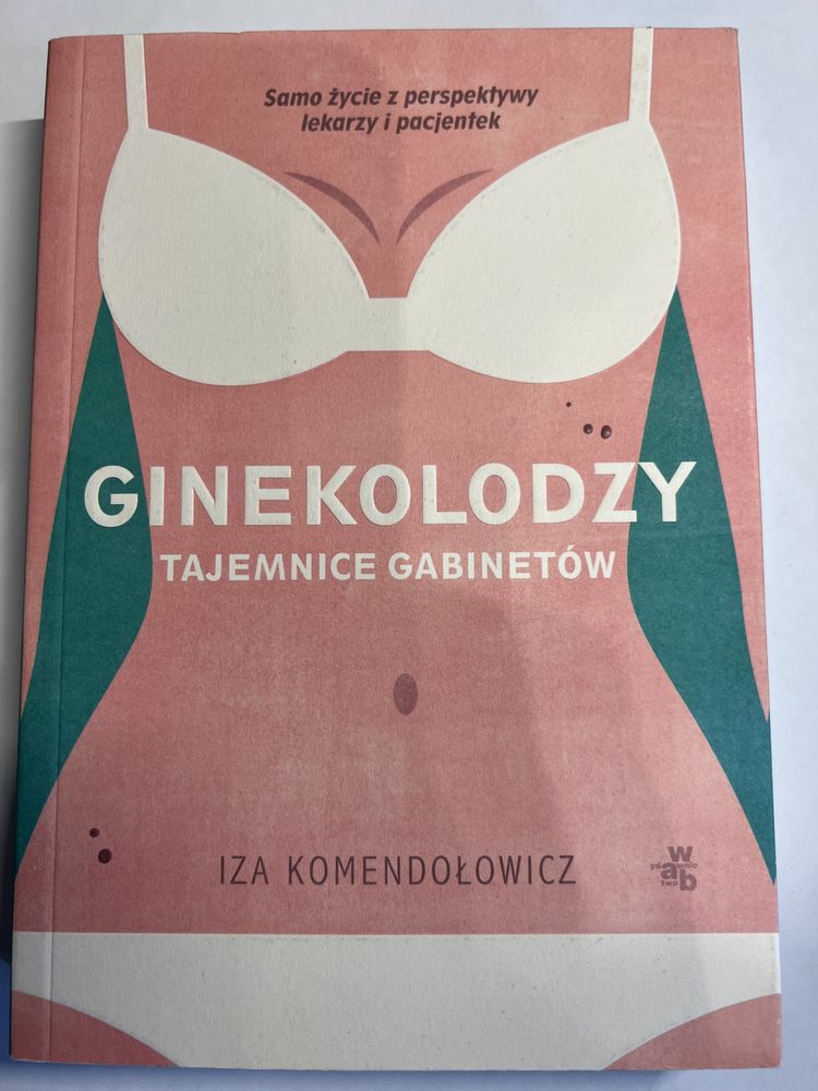 Ginekolodzy. Tajemnice Gabinetów