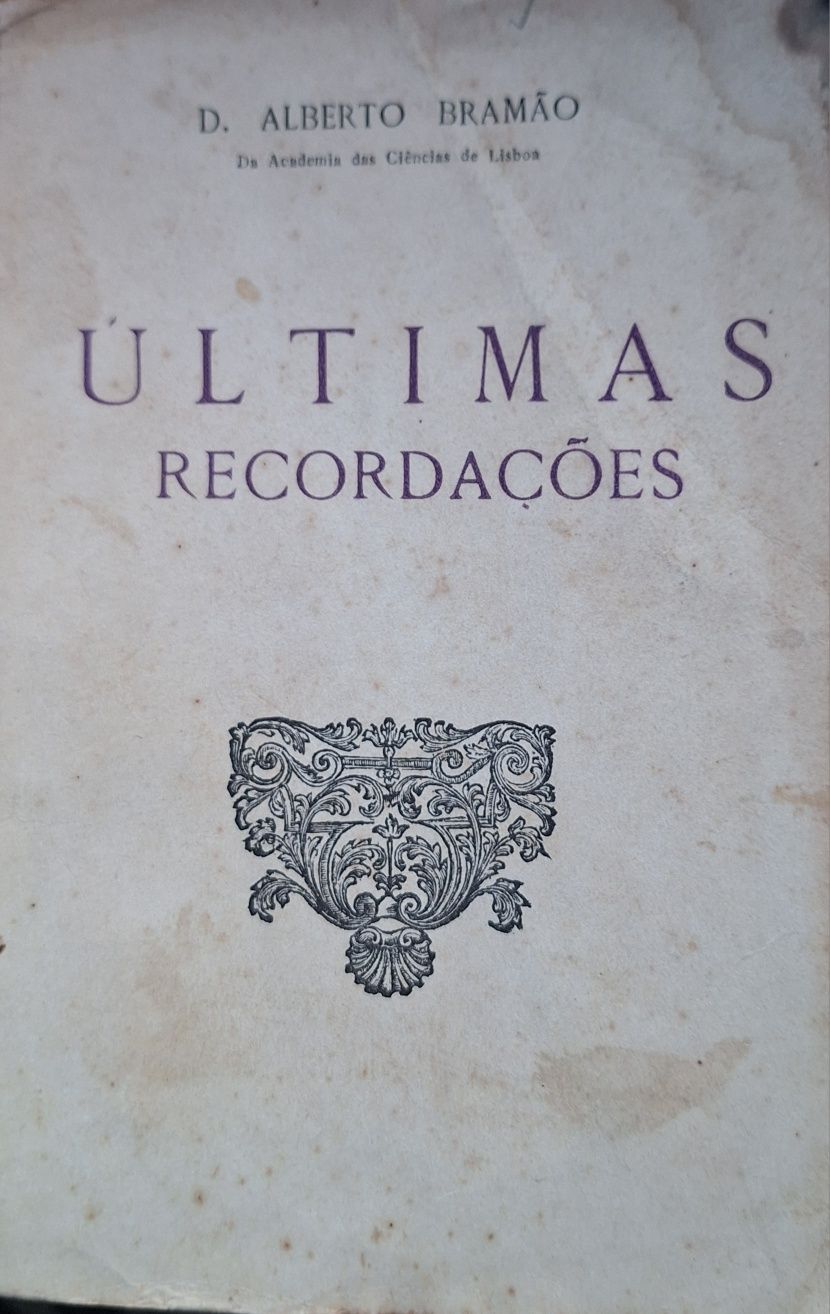 Últimas recordações D. Alberto Bramão, 1945, livro antigo