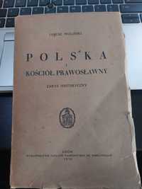 Polska i Kościół Prawosławny, 1936r. Janusz Woliński