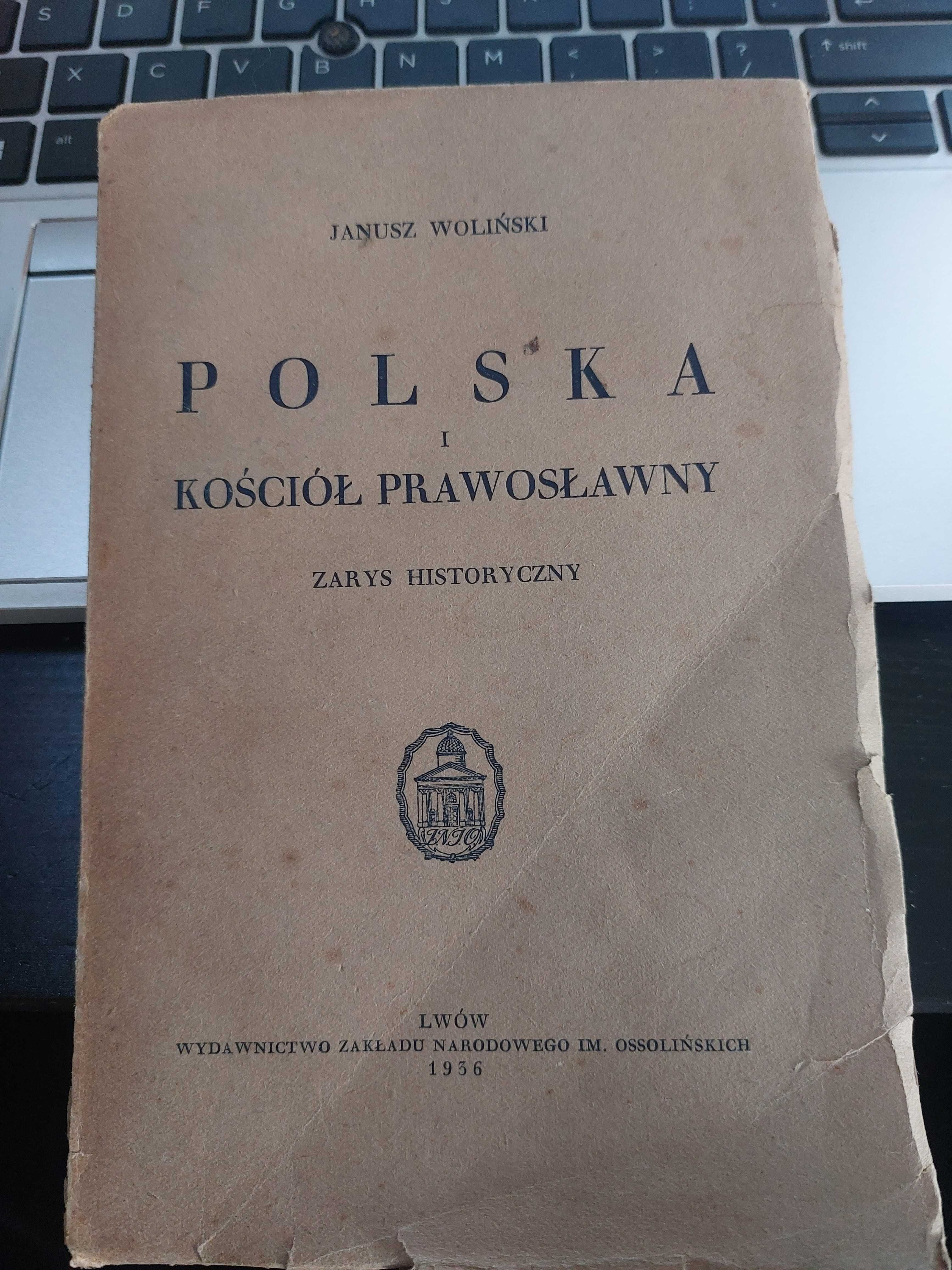 Polska i Kościół Prawosławny, 1936r. Janusz Woliński