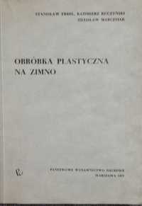 Obróbka plastyczna na zimno S.Erbel