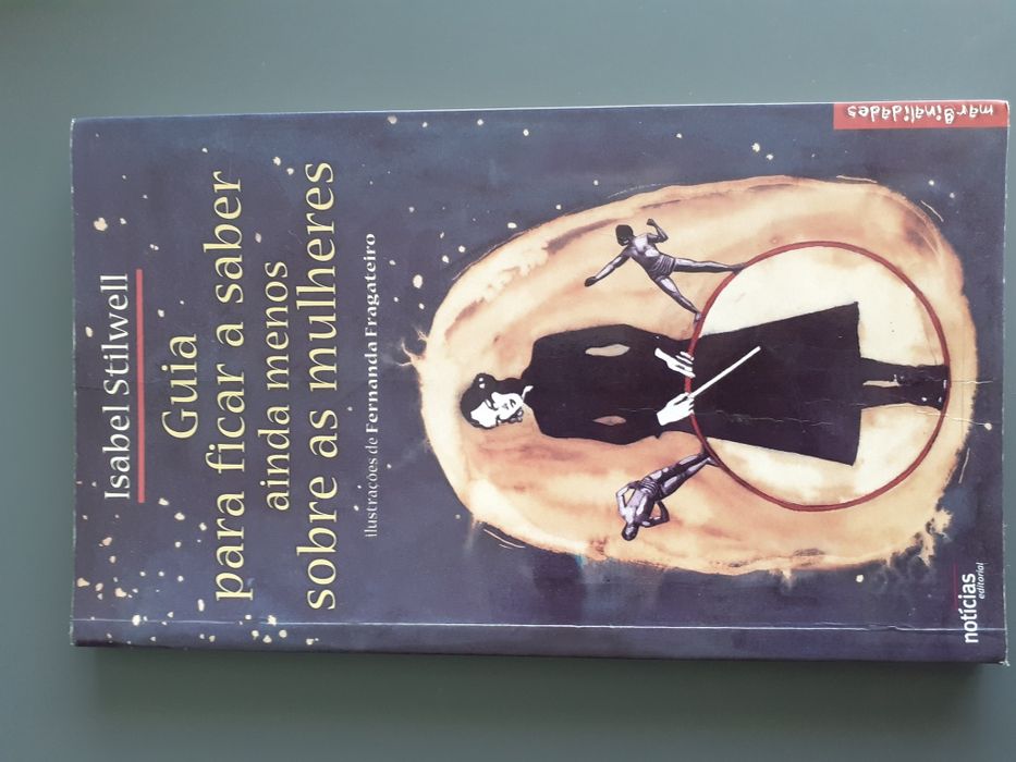 Guia Para Ficar a Saber Ainda Menos Sobre As Mulheres - Isabel Stilwel