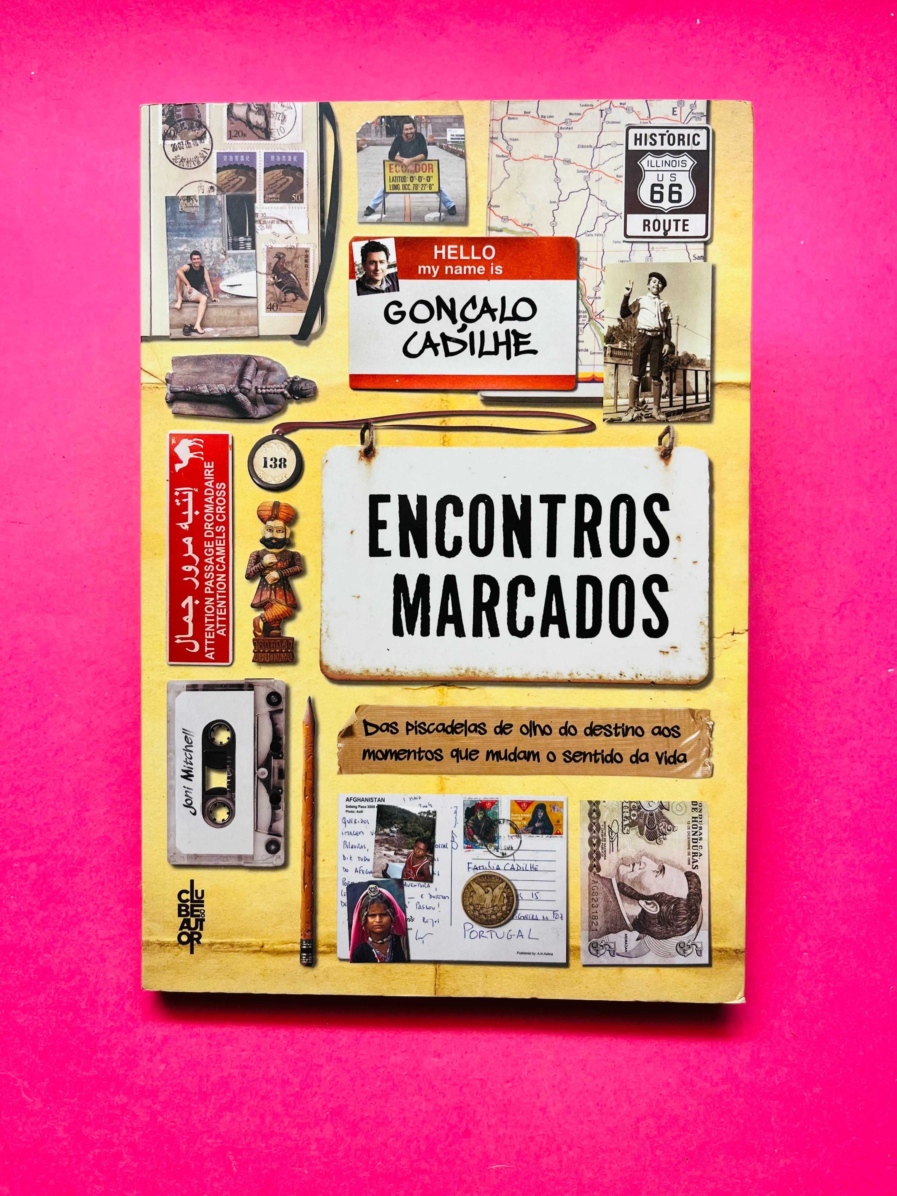 Encontros Marcados - Gonçalo Cadilhe