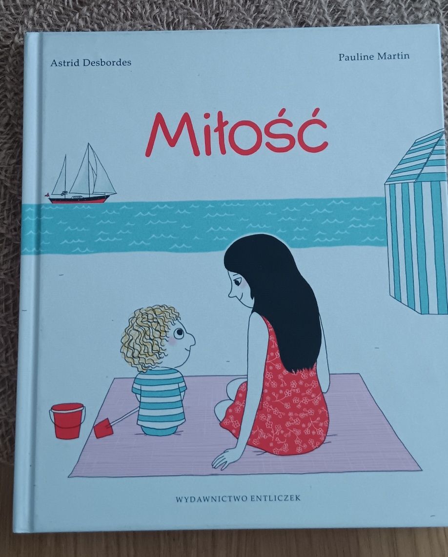 Książka Miłość Astrid Desbordes Pauline Martin
