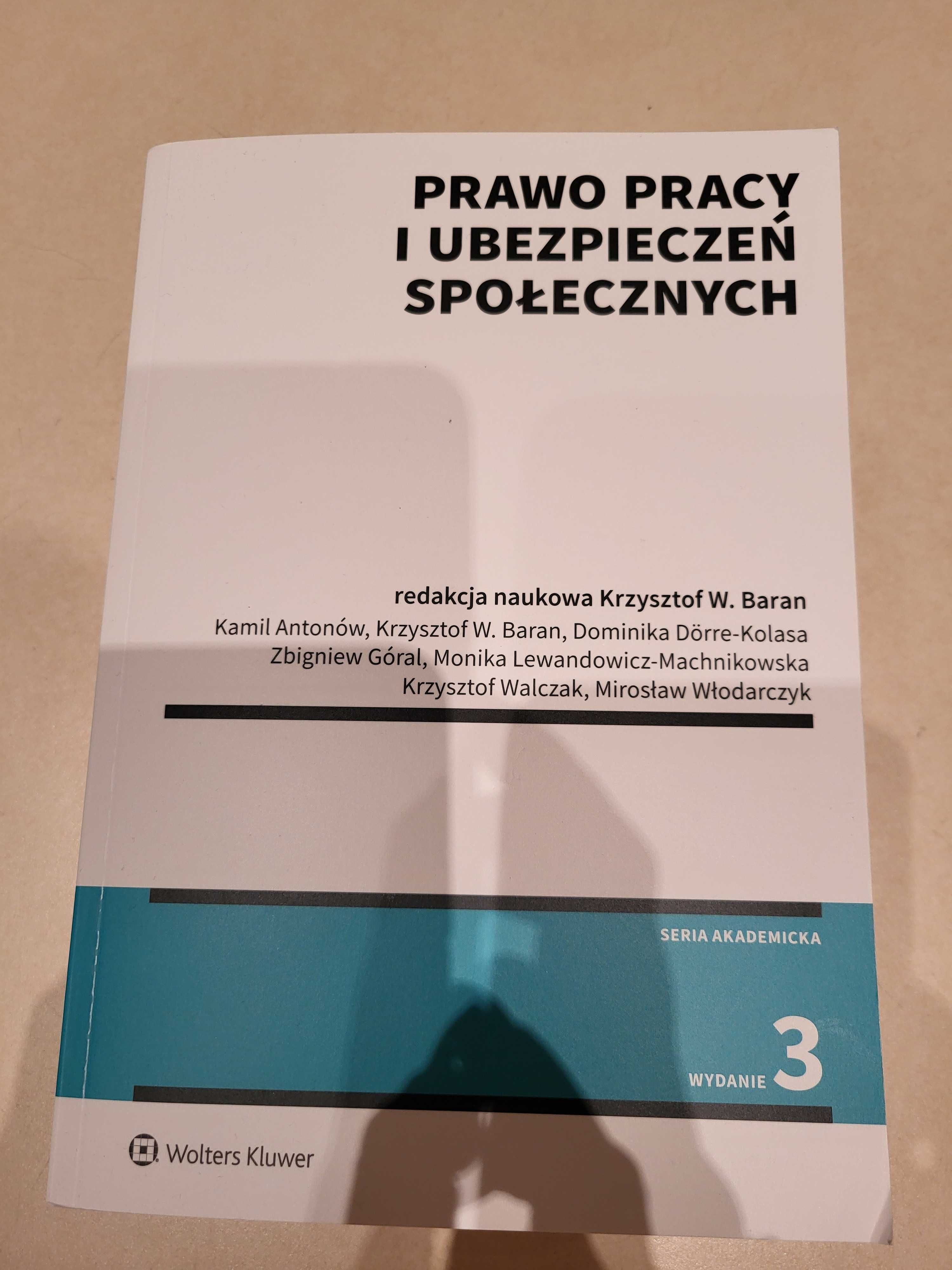 Prawo pracy i ubezpieczeń społecznych, K. W. BARAN