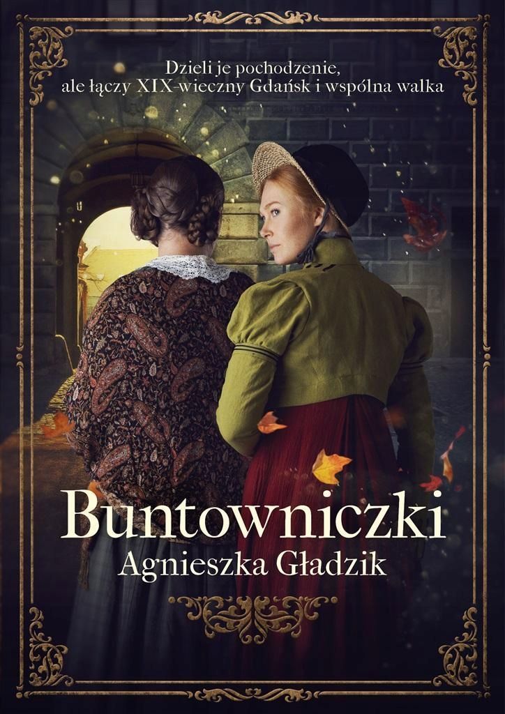 Buntowniczki, Agnieszka Gładzik