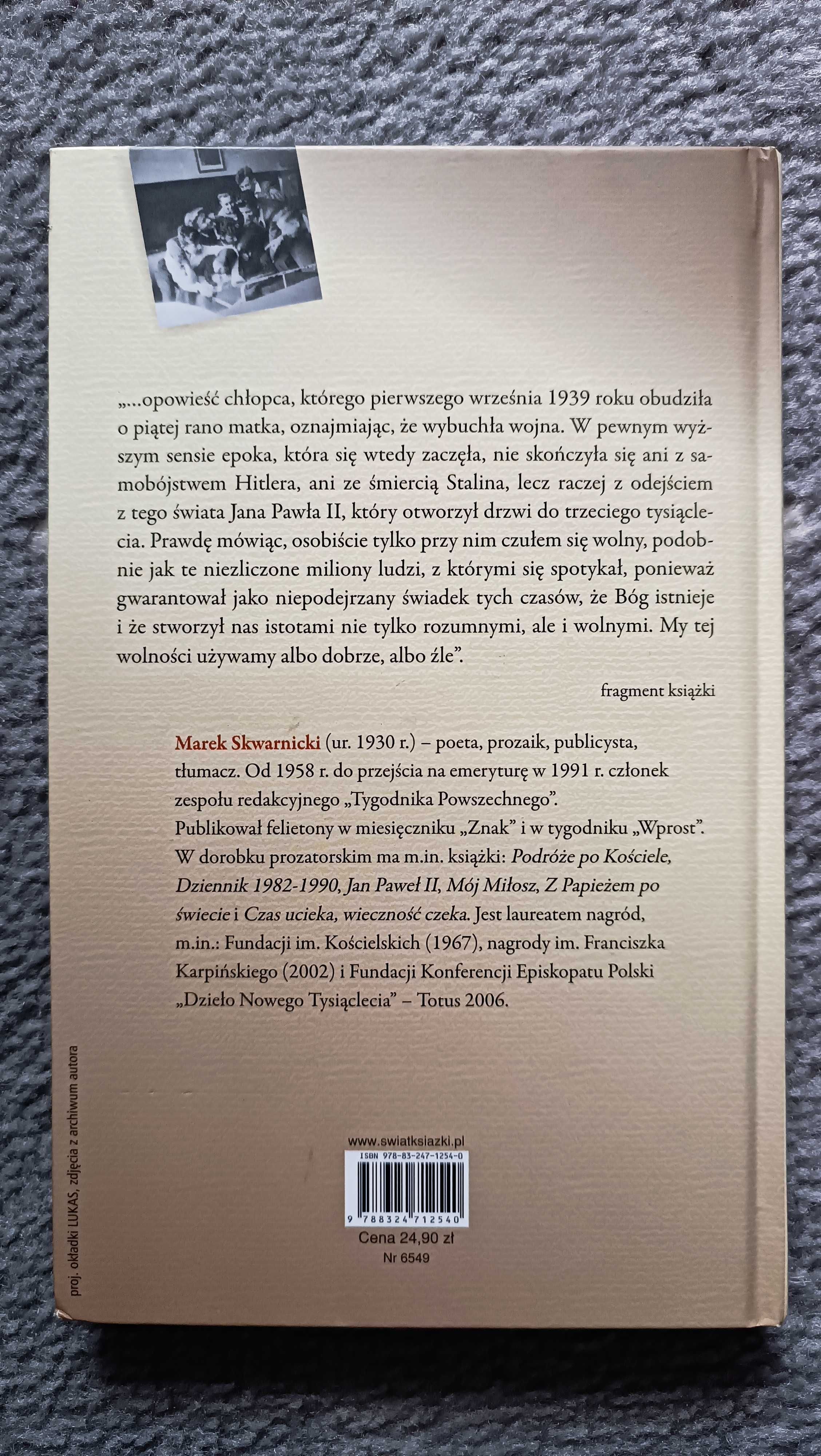 "Sen o wolności. Osobista podróż w czasie" Marek Skwarnicki