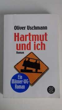 Oliver Uschmann "Hartmut und ich" deutsch/ po niemiecku