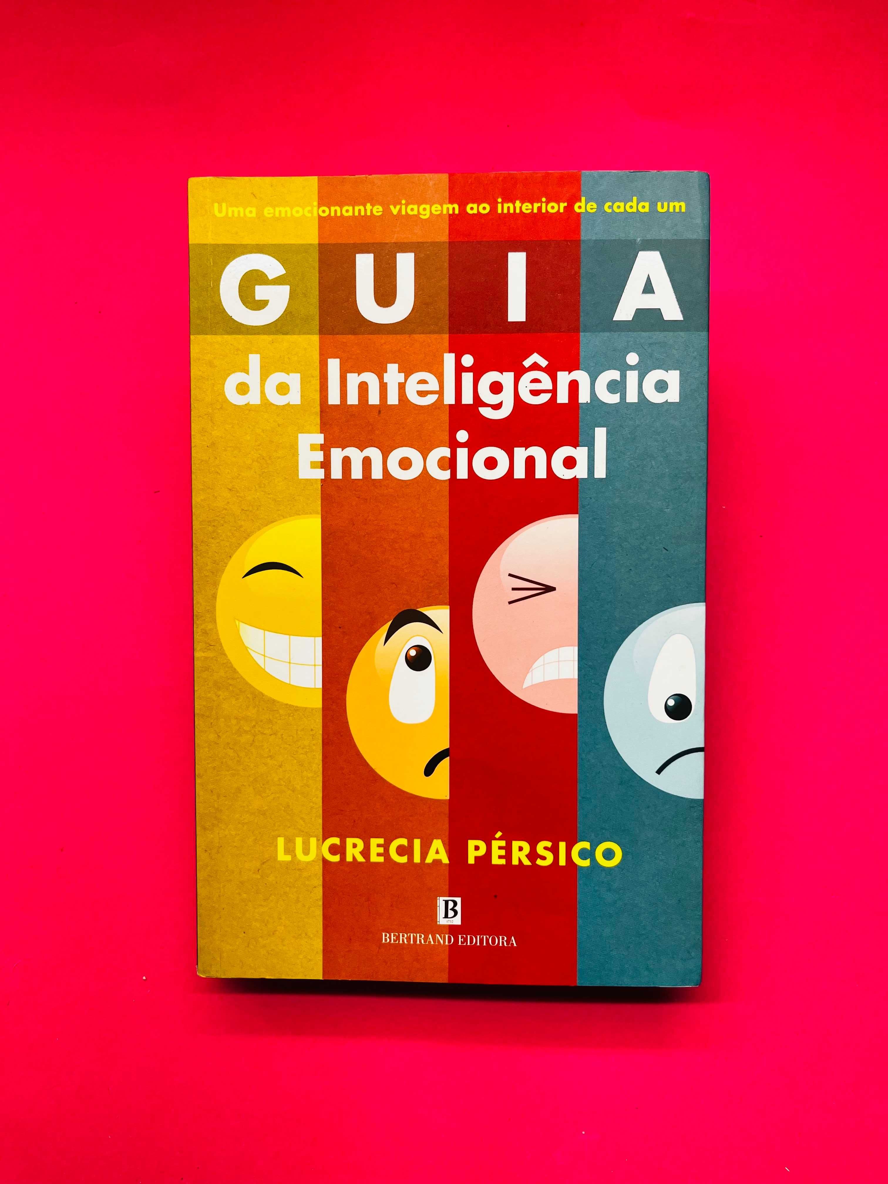 Guia da Inteligência Emocional - Lucrécia Pérsico