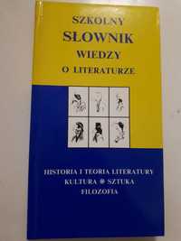 Szkolny słownik wiedzy o literaturze