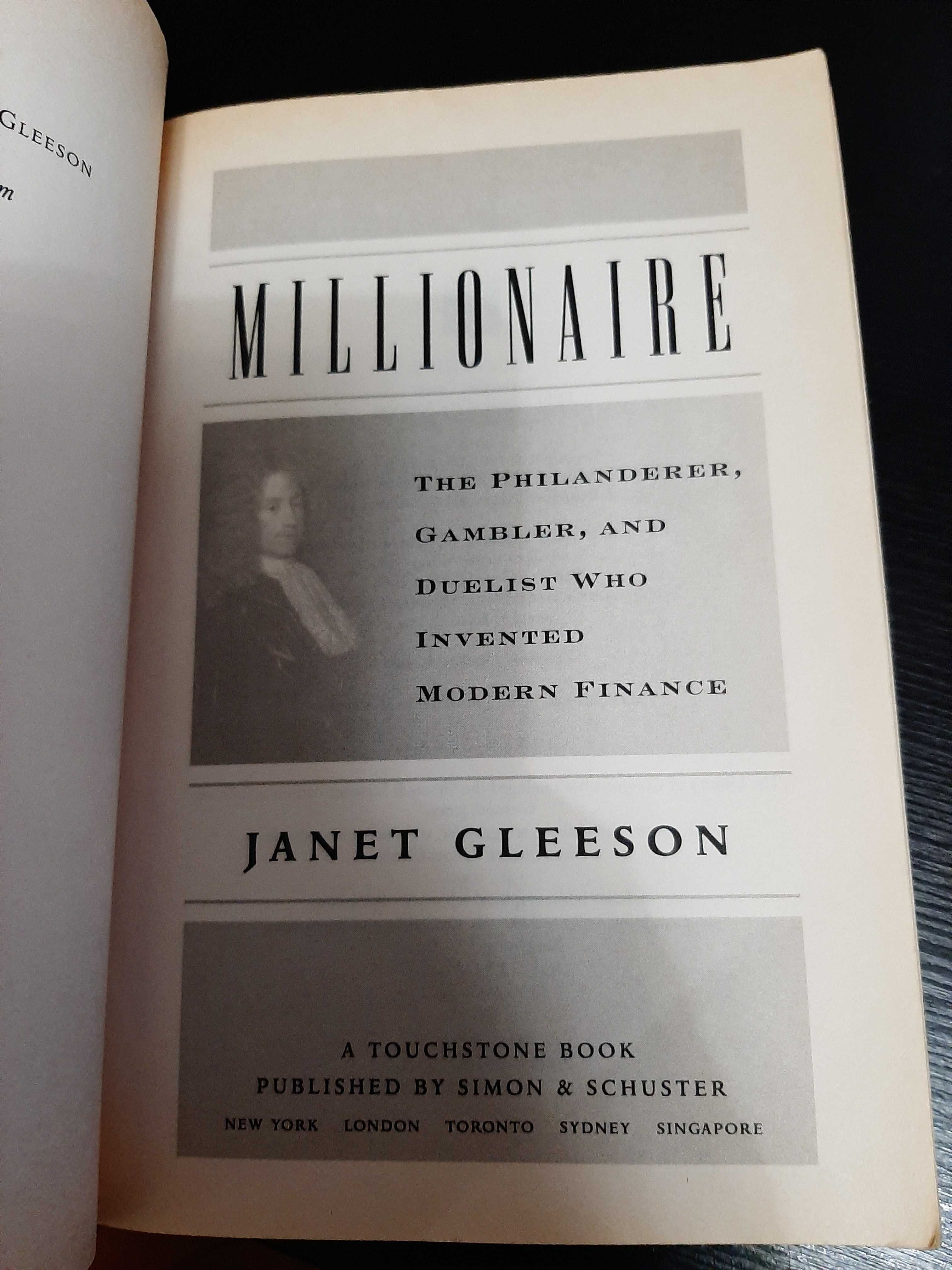 Millionaire: The Philanderer and Gambler who Invented Modern Finance