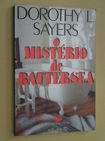 O Mistério de Battersea de Dorothy L. Sayers