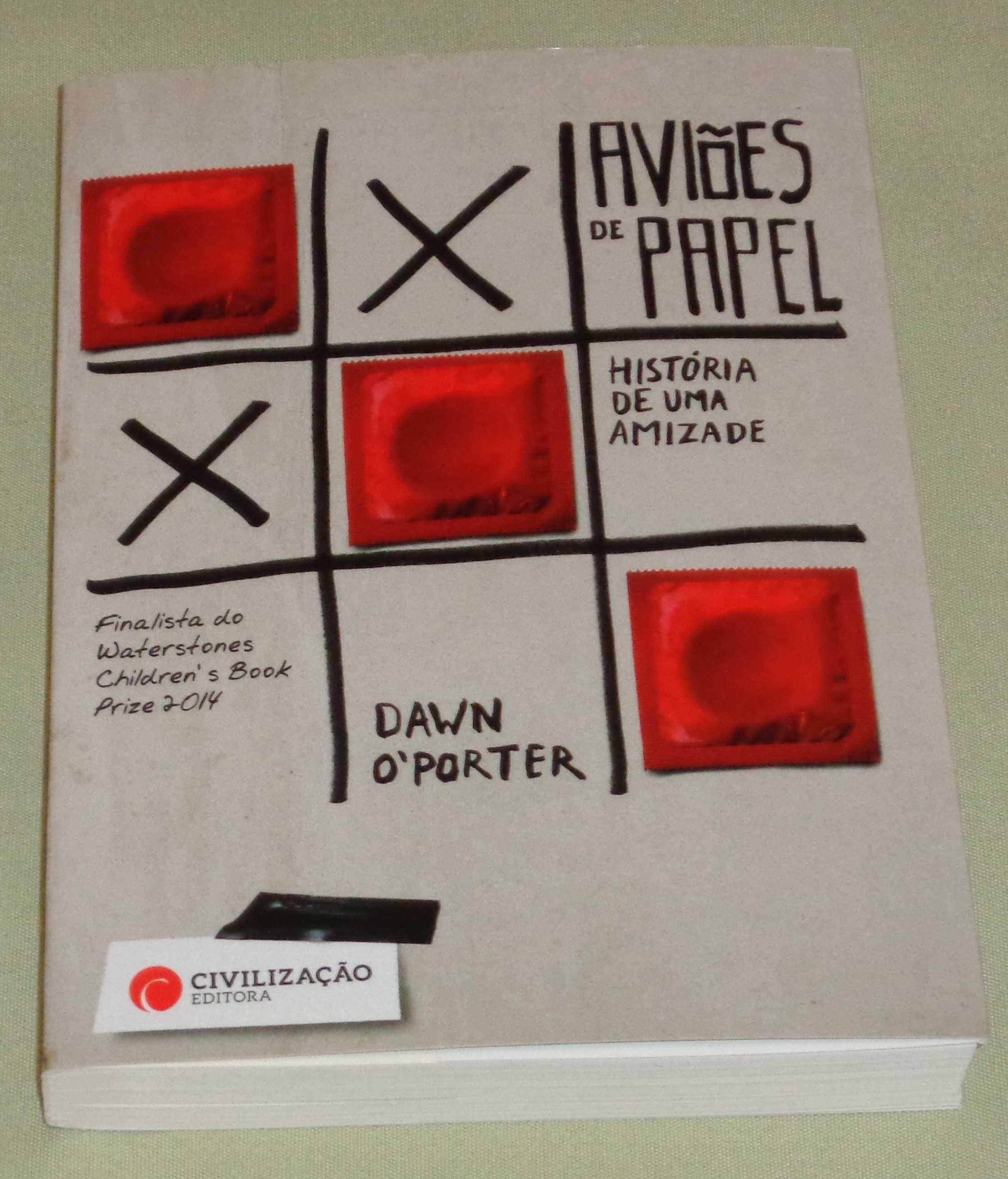 Aviões de Papel de Dawn O'Porter