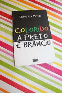 Livro "Colorido a preto e branco"