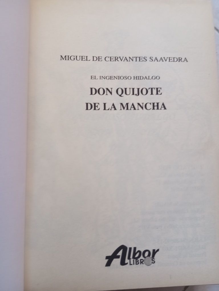 Miguel de Cervantes Saavedra El Hidalgo Dom Quijote de La Mancha